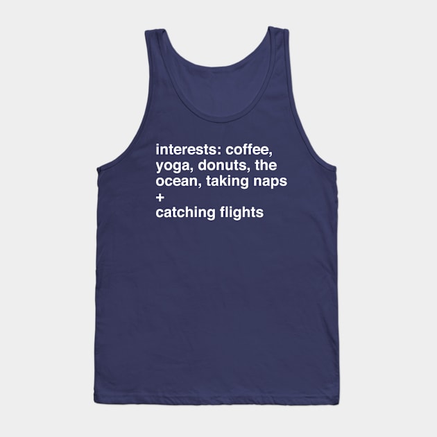 yoga interests Tank Top by openspacecollective